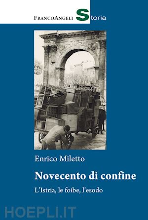 miletto enrico - novecento di confine