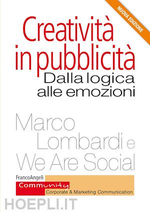lombardi marco; we are social - creatività in pubblicità