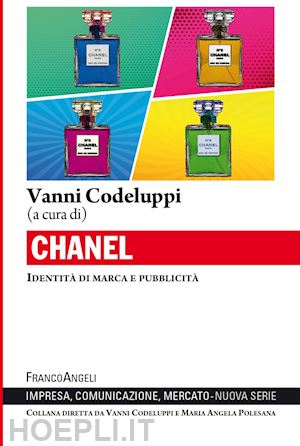 codeluppi v. (curatore) - chanel - identita' di marca e pubblicita'