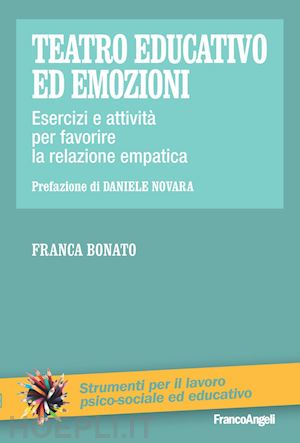 bonato franca - teatro educativo ed emozioni