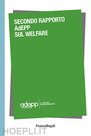 adepp (curatore) - secondo rapporto adepp sul welfare