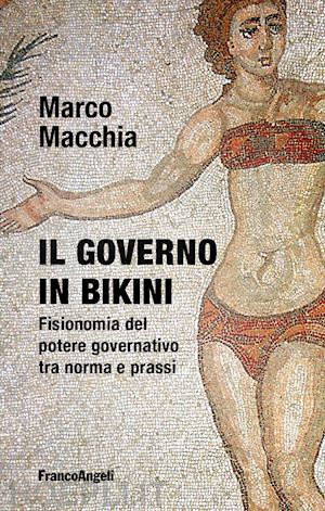 macchia marco - il governo in bikini