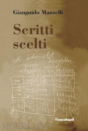 manzelli gianguido - scritti scelti