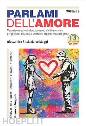 ricci alessandro; maggi marco - parlami dell'amore vol. 2