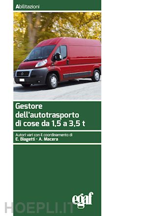 biagetti e. (curatore); macera a. (curatore) - gestore dell'autotrasporto di cose da 1,5 a 3,5 t