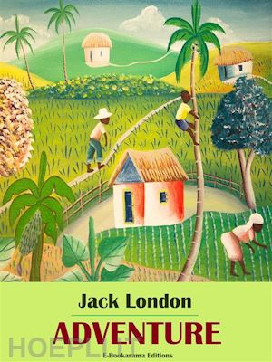 jack london - adventure