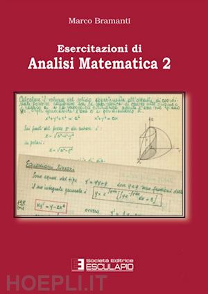marco bramanti - esercitazioni di analisi matematica 2