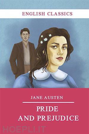 jane austen - pride and prejudice