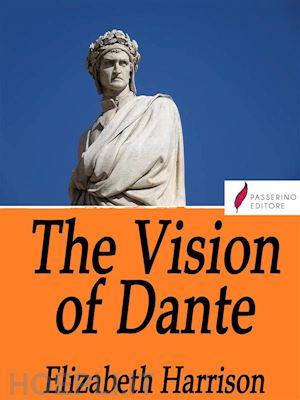 elizabeth harrison - the vision of dante