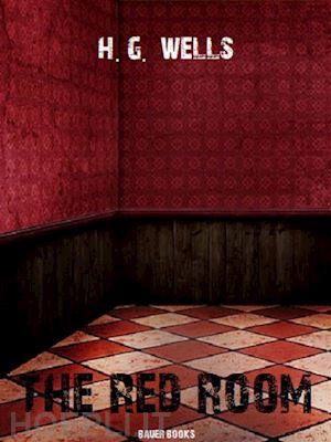 h. g. wells; bauer books - the red room