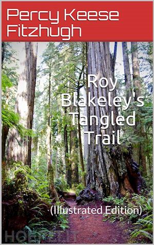percy keese fitzhugh - roy blakeley's tangled trail