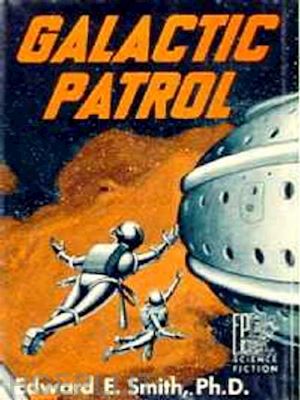 e. e. smith - galactic patrol (the lensman series book 3)