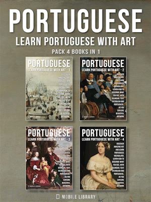 mobile library - pack 4 books in 1 - portuguese - learn portuguese with art