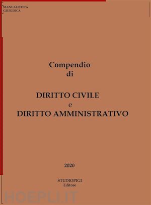pietro giaquinto - compendio di diritto civile e diritto amministrativo