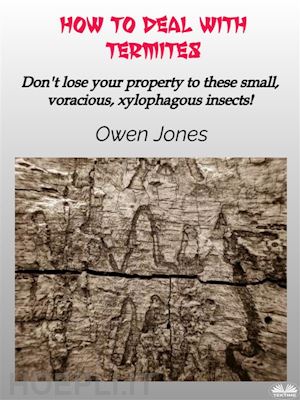 owen jones - how to deal with termites