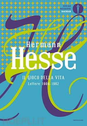 hesse hermann - il gioco della vita