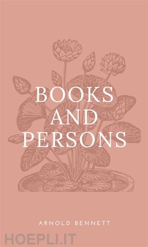 arnold bennett - books and persons