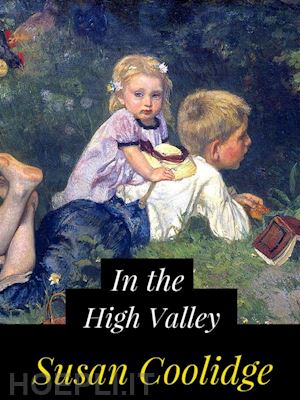 susan coolidge - in the high valley