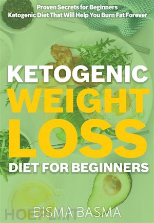 bisma basma - ketogenic weight loss diet for beginners