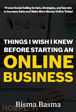 bisma basma - things i wish i knew before starting an online business