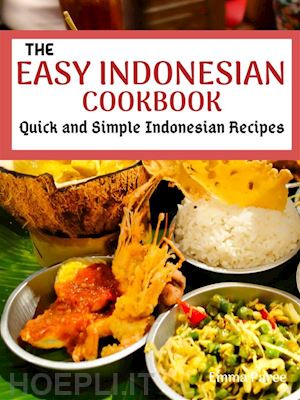emma paree - the easy indonesian cookbook