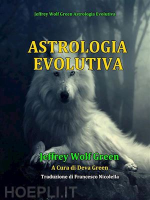 jeffrey wolf green - astrologia evolutiva