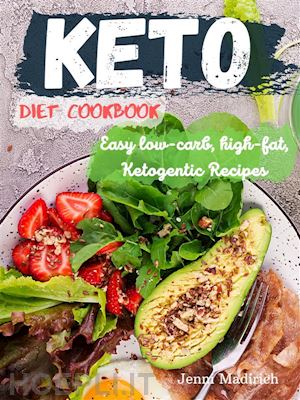jenni madirich - keto diet cookbook