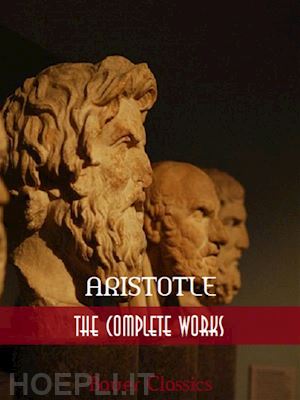 aristotle; bauer books - aristotle: the complete works