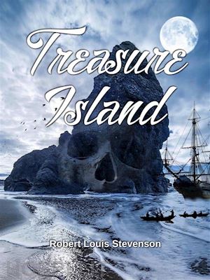 robert louis stevenson - treasure island