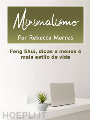 rebecca morres - minimalismo