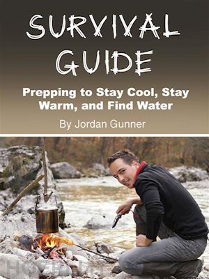 jordan gunner - survival guide