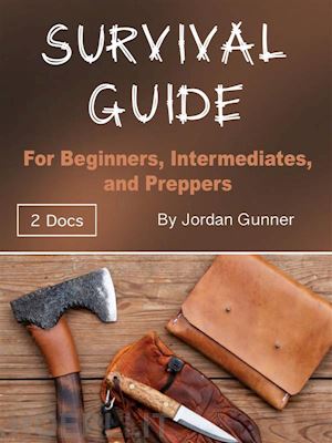 jordan gunner - survival guide