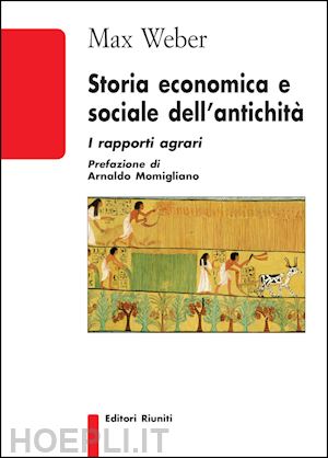 weber max - storia economica e sociale dell'antichita'