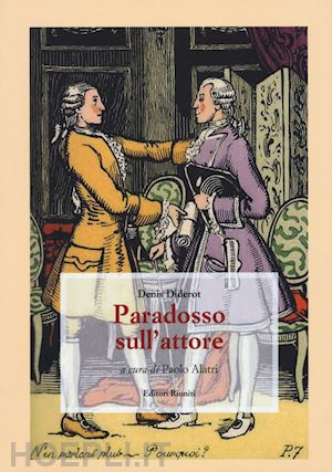 diderot denis - paradosso sull'attore