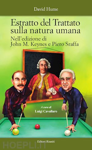 hume david; keynes j. m. (curatore); sraffa p. (curatore); cavallaro l. (curatore) - estratto del trattato sulla natura umana