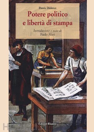 diderot denis - potere politico e liberta' di stampa