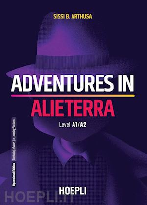arthusa sissi b. - adventures in alieterra. level a1/a2