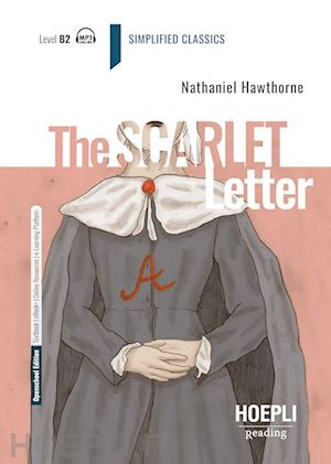 hawthorne nathaniel - the scarlet letter . level b2