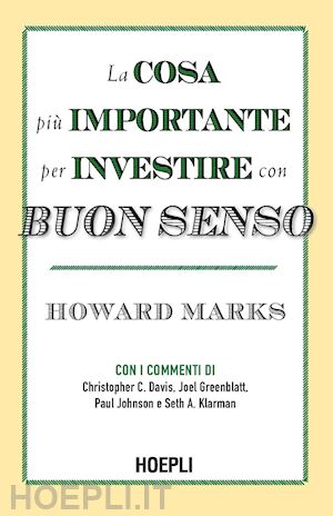 marks howard - la cosa piu' importante per investire con buon senso