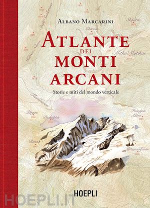 marcarini albano - atlante dei monti arcani