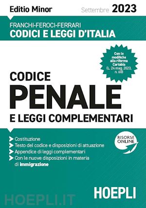 franchi; feroci; ferrari - codice penale - editio minor - 2023