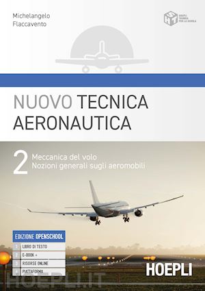 flaccavento michelangelo - nuovo tecnica aeronautica vol.2