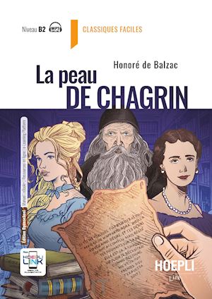 balzac honore' de - la peau de chagrin  + audio mp3 niveau b2