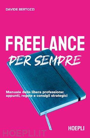 bertozzi davide - freelance per sempre