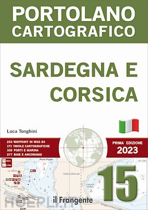 tonghini luca - sardegna e corsica portolano cartografico 2023