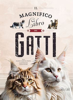 garcia nieto eliseo - il magnifico libro dei gatti