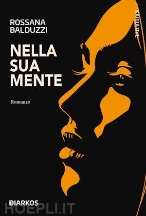 balduzzi rossana - nella sua mente