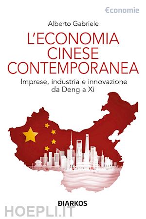 gabriele alberto - economia cinese contemporanea