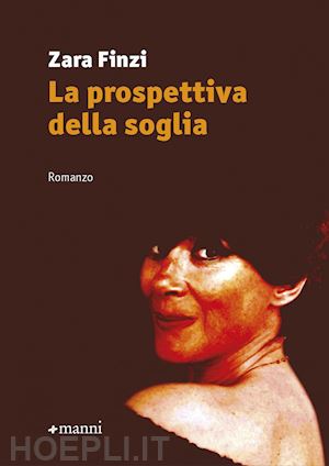 finzi zara - la prospettiva della soglia