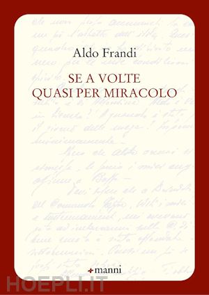 frandi aldo - se a volte quasi per miracolo